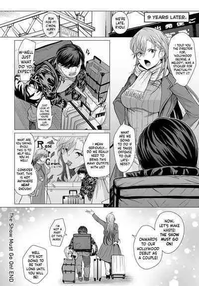 The Show Must Go On!