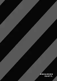 [Henreader] Onnanoko Party. [Digital]