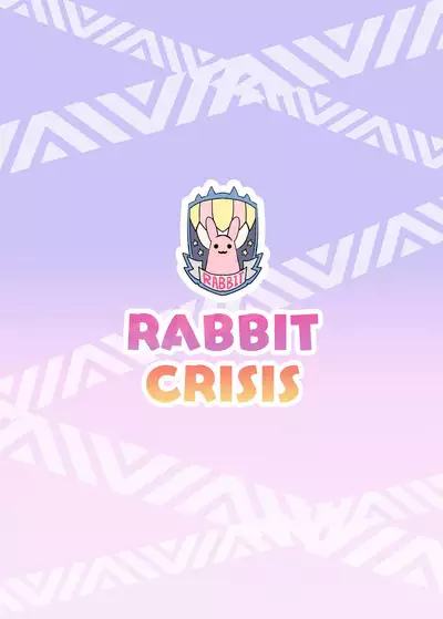 RABBIT CRISIS