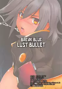 (C90) [STUDIO TIAMAT (TANABE)] BREAK BLUE LUST BULLET (BLAZBLUE)