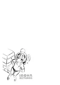 Iroha Returns