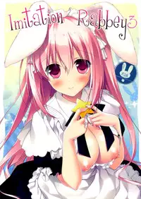 (C89) [FRAC (Motomiya Mitsuki)] Imitation Rabbey 3 [Chinese] [夢之行蹤漢化組]