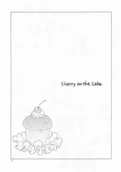 Cherry on the Cake