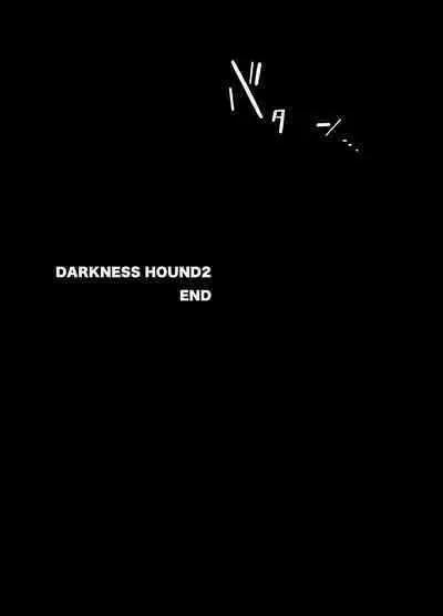 DARKNESS HOUND 2