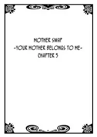 [Kiryuu Reihou] Hahaoya Swap - Omae no Kaa-chan Ore no Mono 3 [English] [Zero Translations]
