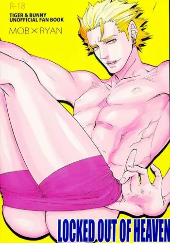 (HaruCC19) [Aitai Denshi Blue (Sushi Kozou)] LOCKED OUT OF HEAVEN (TIGER & BUNNY)