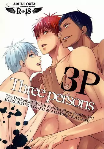 (SPARK9) [Ichigo Towelket (Tsubaki Watanabe)] Three Persons (Kuroko no Basuke)