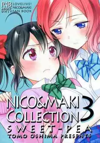 (C90) [Sweet Pea (Ooshima Tomo)] Saikin Maki-chan ga Umasugite Komaru. | It's Troubling How Skilled Maki-chan Is Lately (Nico&Maki Collection 3) (Love Live!) [English] [WindyFall Scanlations]