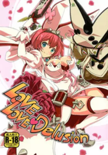 (C87) [Uguisuya (Uguisu Kagura)] LOVE LOVE Delusion (GUILTY GEAR)