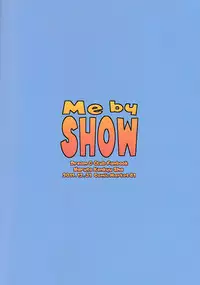 (C81) [Naruto Kenkyu Sha (Hisakabe Oto)] Me by SHOW (Dream C Club)