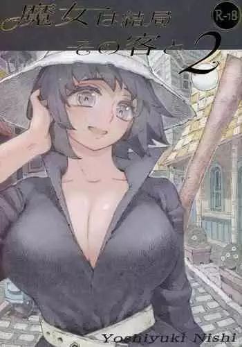 Majo wa Kekkyoku Sono Kyaku to 2 | The Witch Ended Up... 2