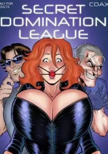 [Coax] – Secret Domination League 4