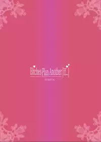 [furuike (Sumiya)] Bitches Plan Another [If...] [Digital]