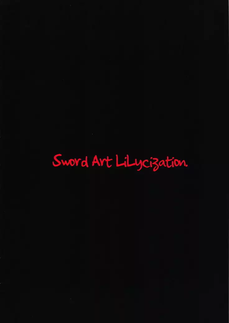 Sword Art Lilycization.