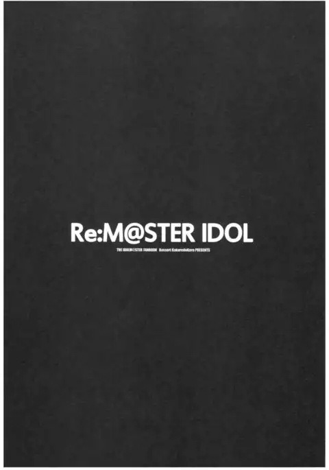 Re: IDOL ver.RITSUKO