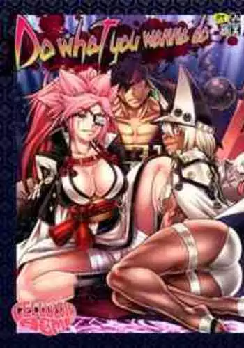 [CELLULOID-ACME (Chiba Toshirou)] Do What You Wanna Do (Guilty Gear) [English] {Doujins.com} [Digital]