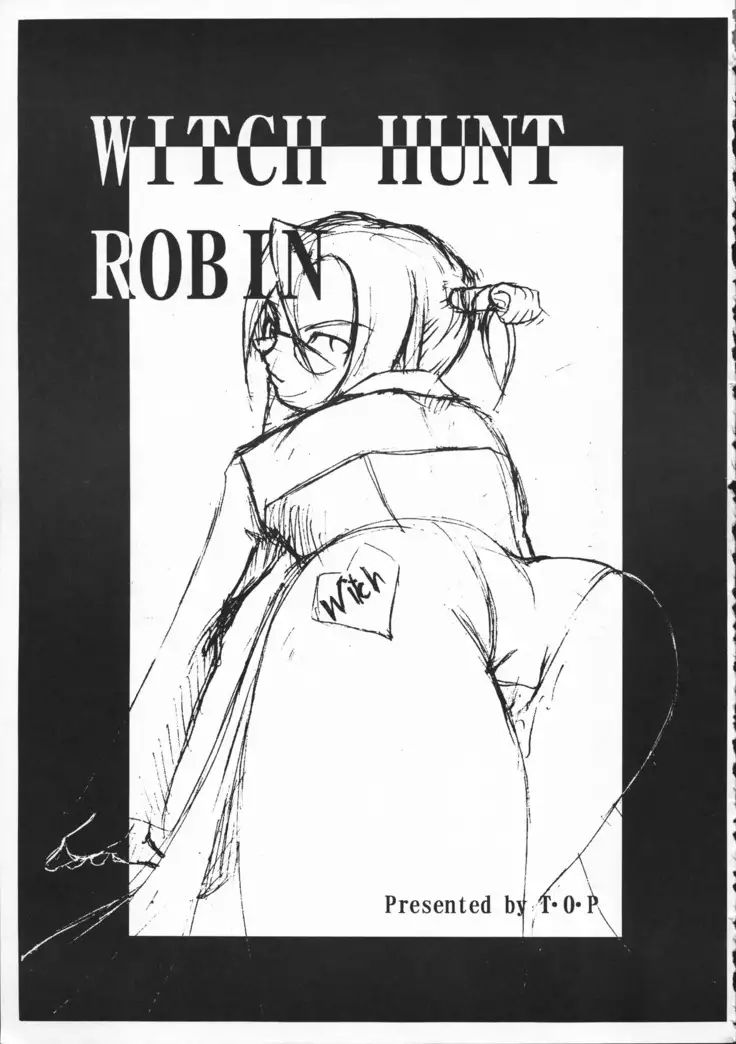 WITCH HUNT ROBIN