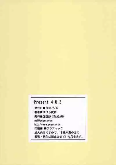 Present 4 U 2