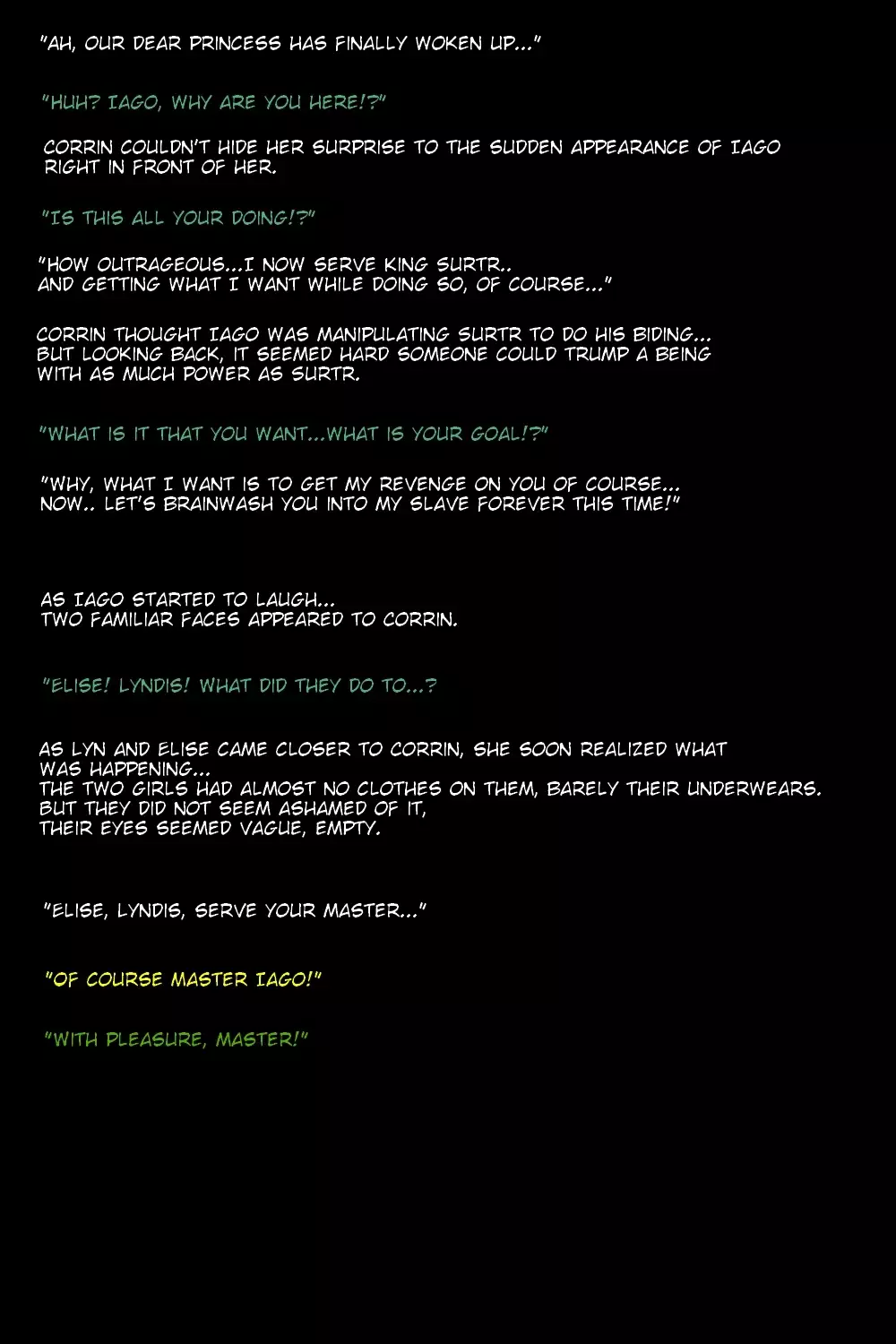 Brainwashed Princess and Fellows